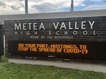 Celebrations and Reminders: A High School Sign by Metea Valley High School (Aurora, Illinois)